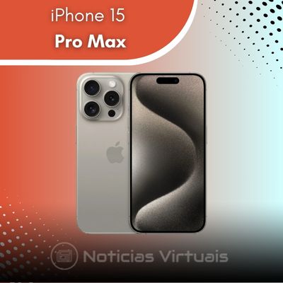 "iPhone 15 Pro Max um dos celulares mais vendidos de 2024 com design sofisticado e tecnologia de ponta"