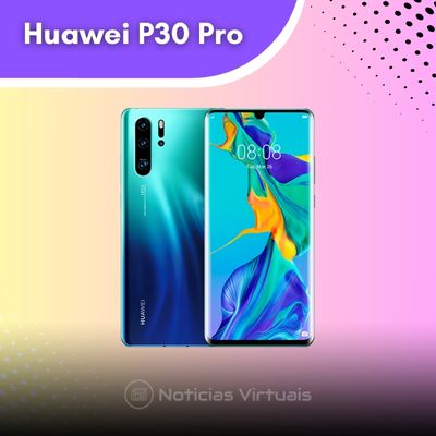 Elegância e performance em suas mãos com o Huawei P30 Pro – destaque entre os celulares Huawei.